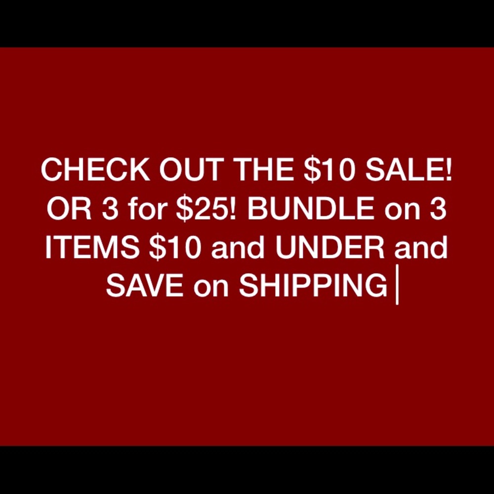 $10 SALE on ITEMS $10 and UnDeR